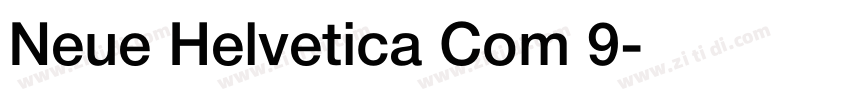 Neue Helvetica Com 9字体转换